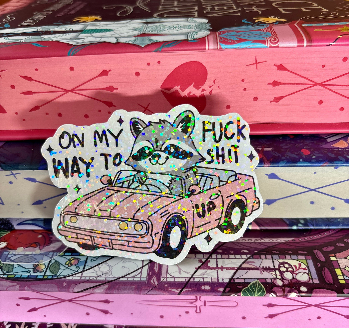 Driving Raccoon On My Way To F*ck Sh*t Up Sticker