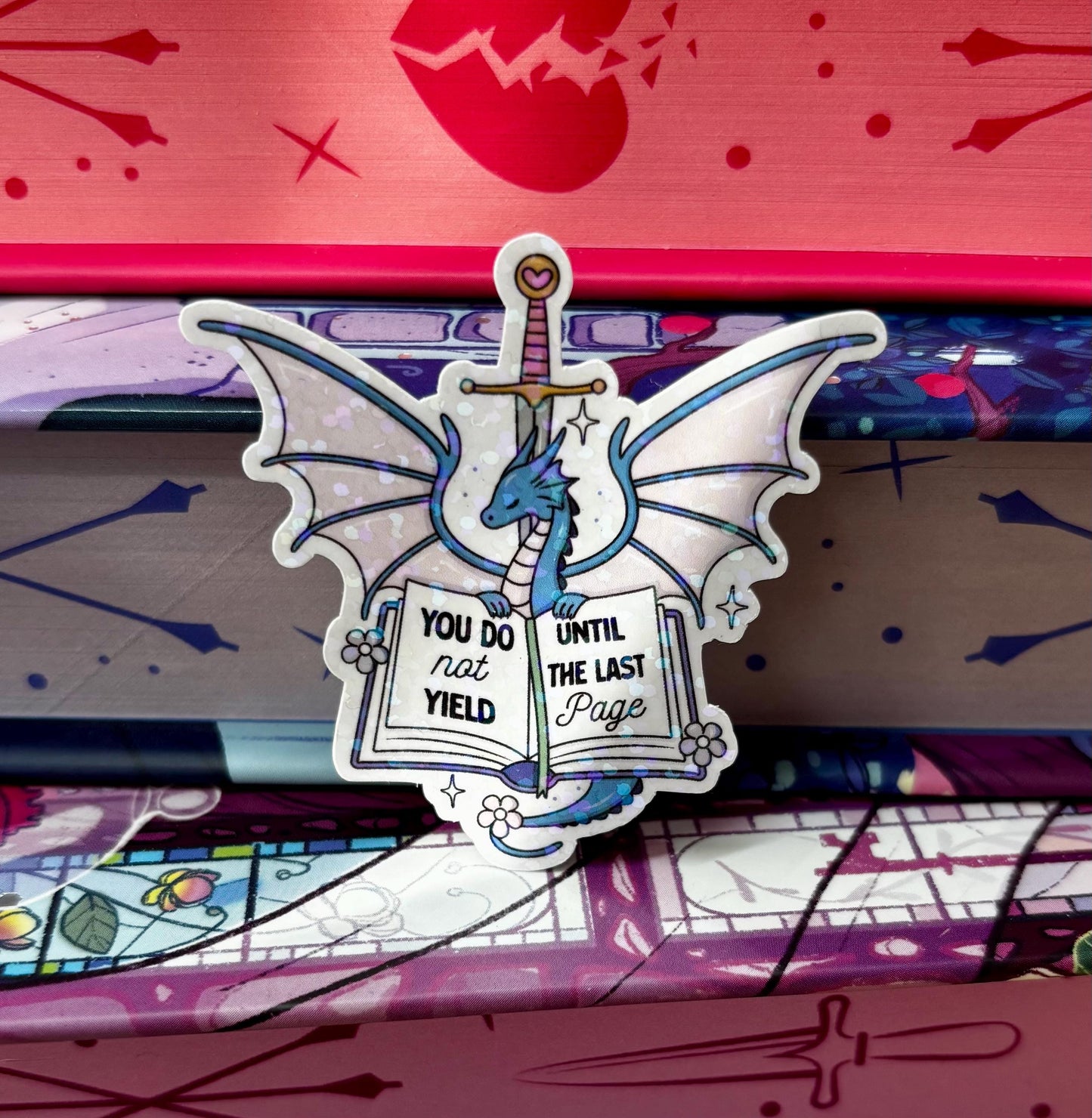 Mini You Do Not Yield Until The Last Page Sticker