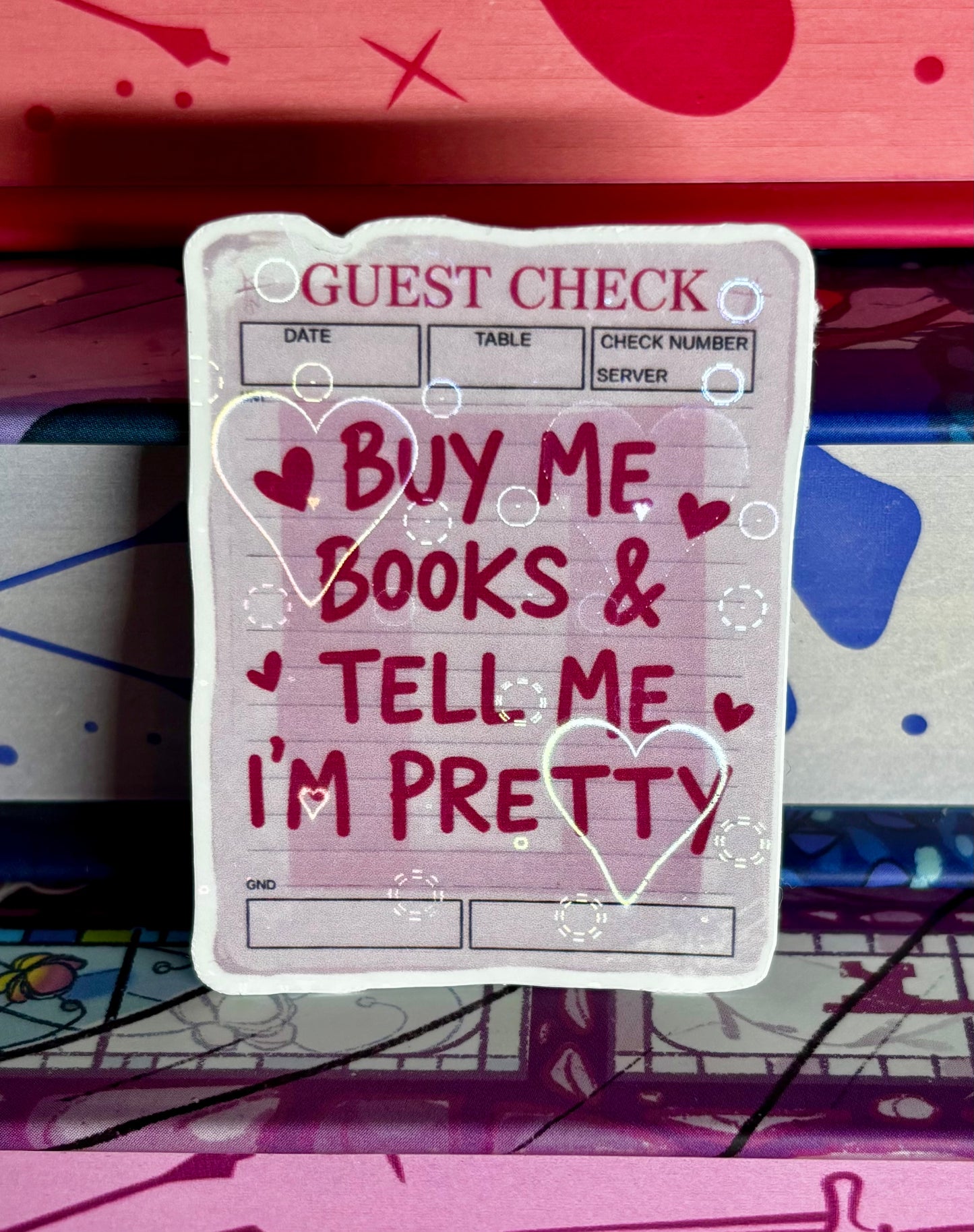 Mini Buy Me Books And Tell Me I'm Pretty Guest Check Sticker