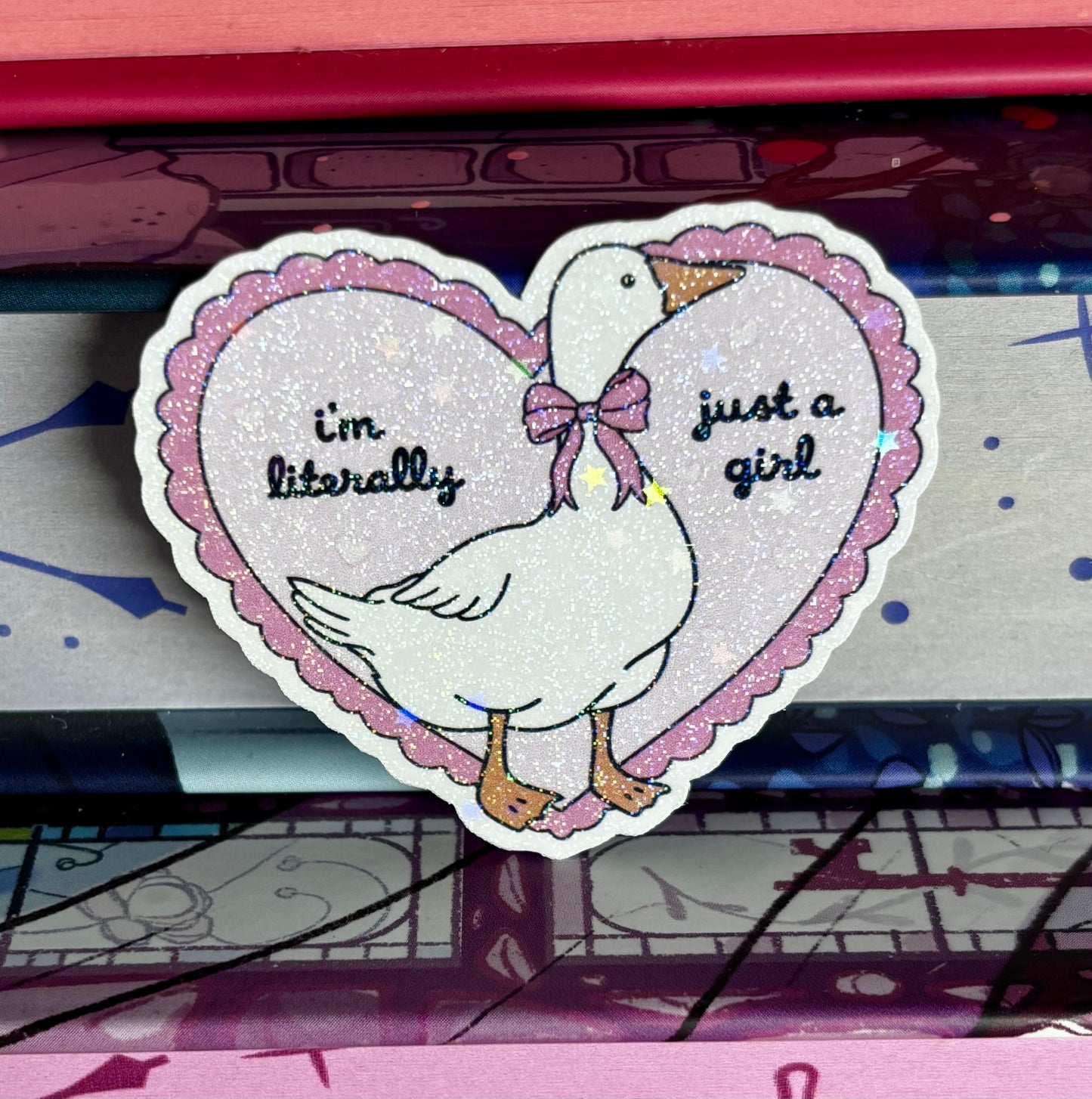 Mini I’m Literally Just A Girl Goose Sticker