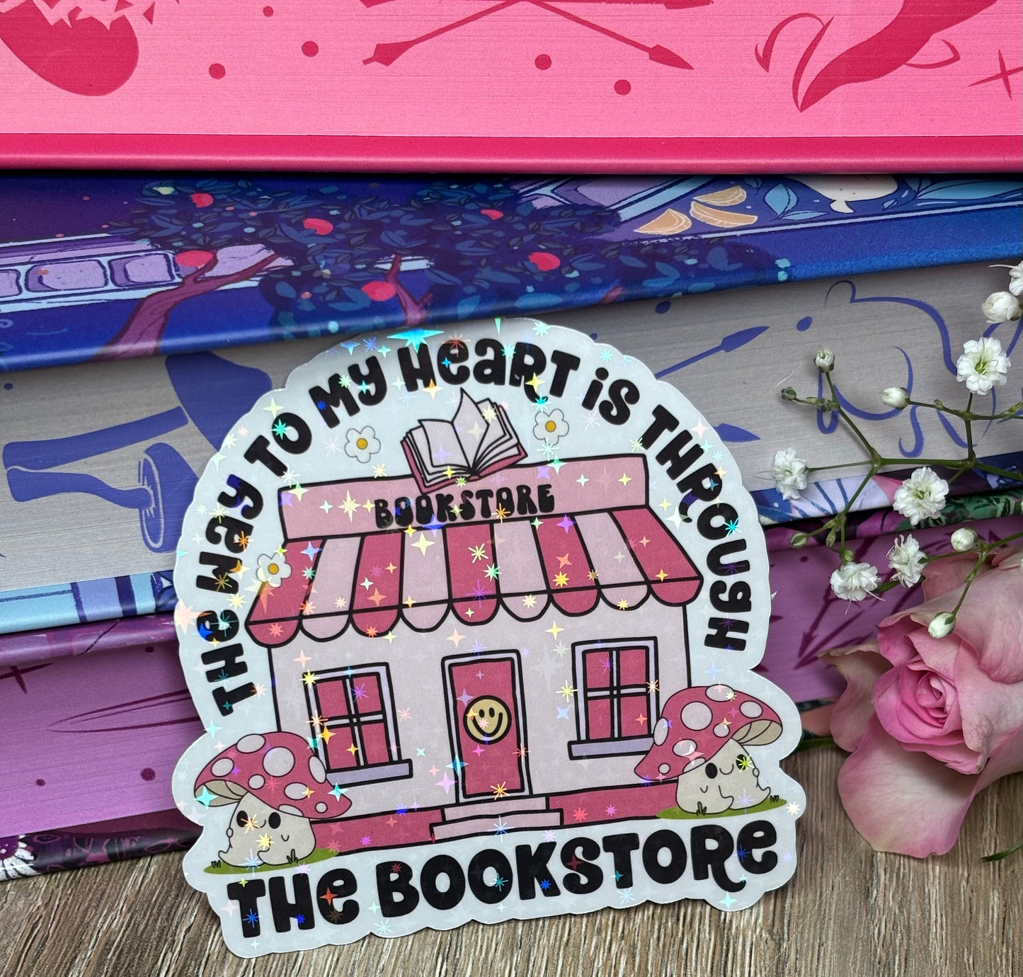 The Way To My Heart Is Through The Bookstore Sticker