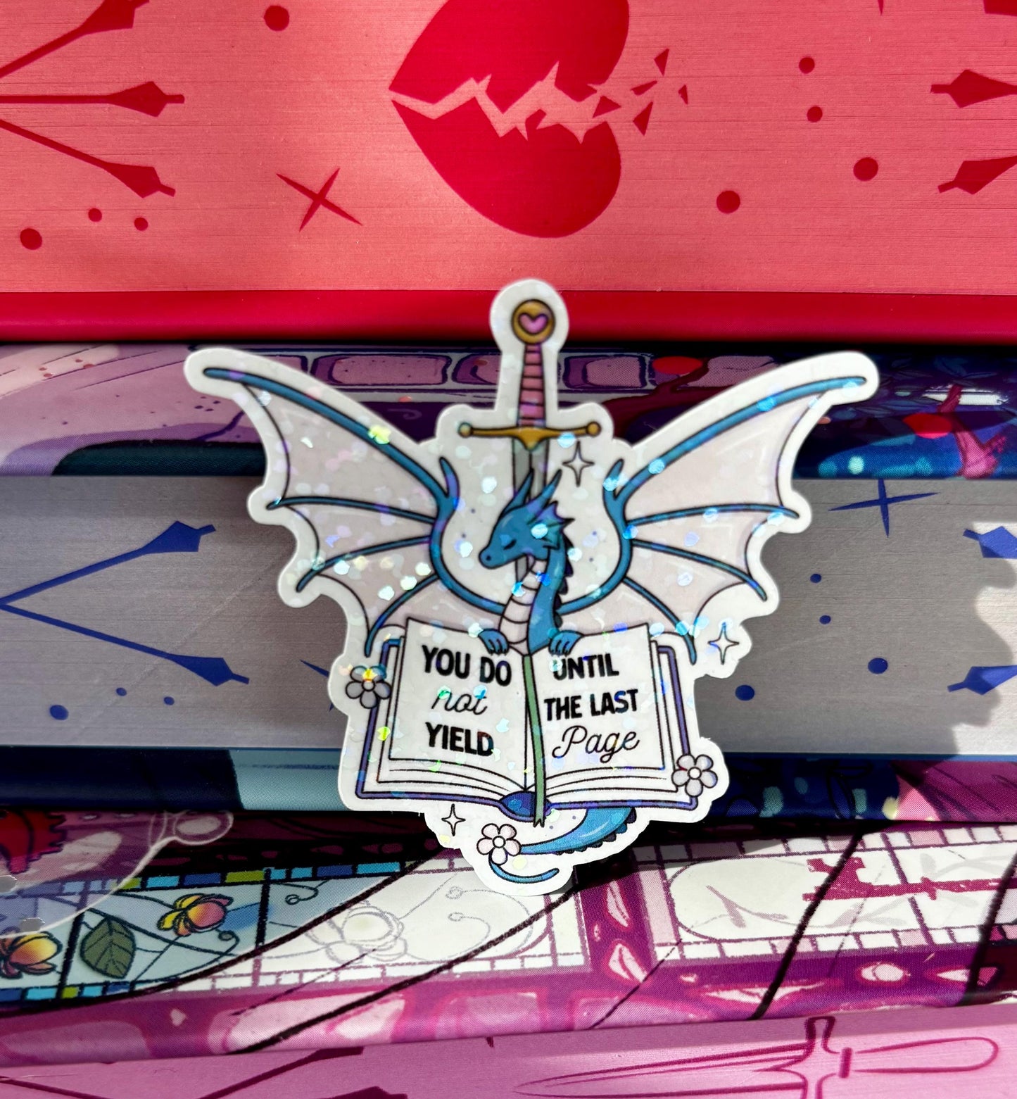 Mini You Do Not Yield Until The Last Page Sticker