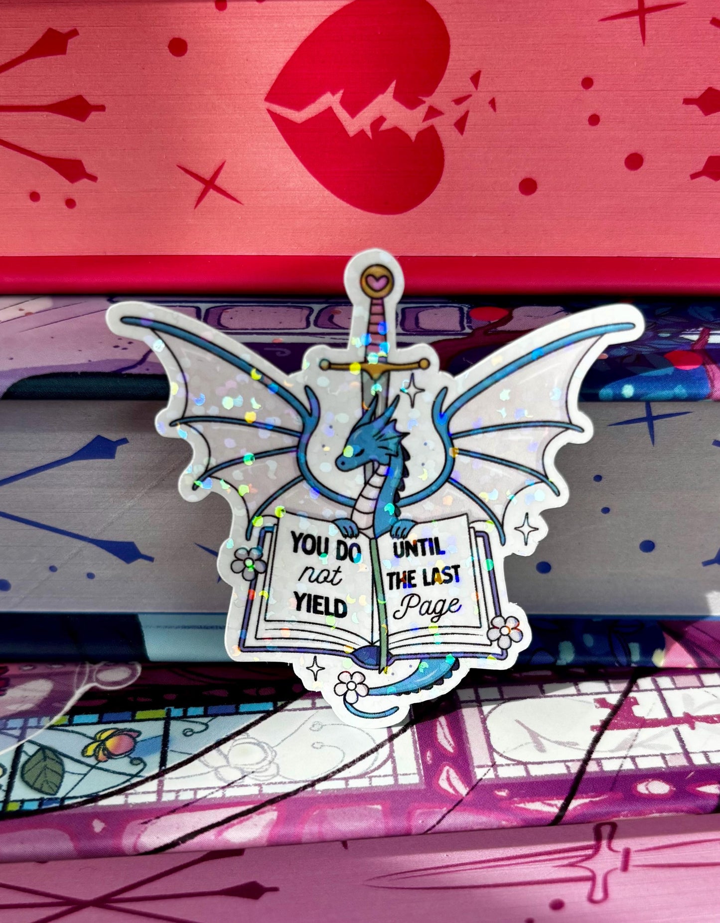 Mini You Do Not Yield Until The Last Page Sticker