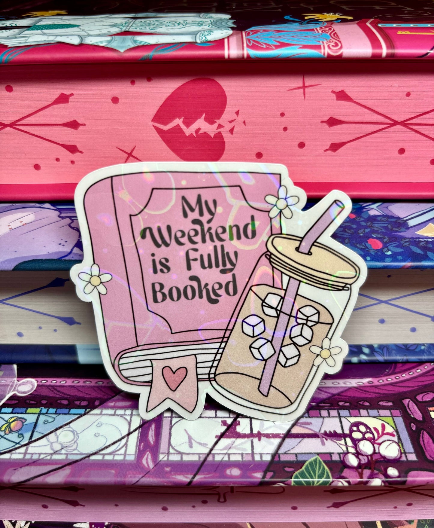 My Weekend Is Fully Booked, Book And Iced Coffee Sticker