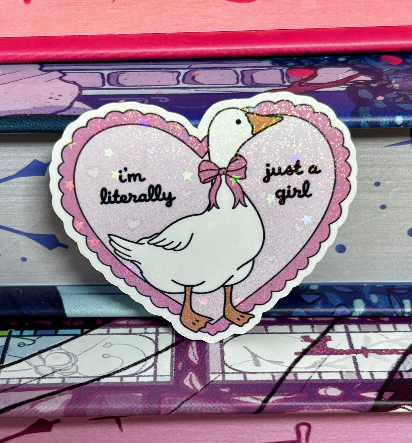 Mini I’m Literally Just A Girl Goose Sticker