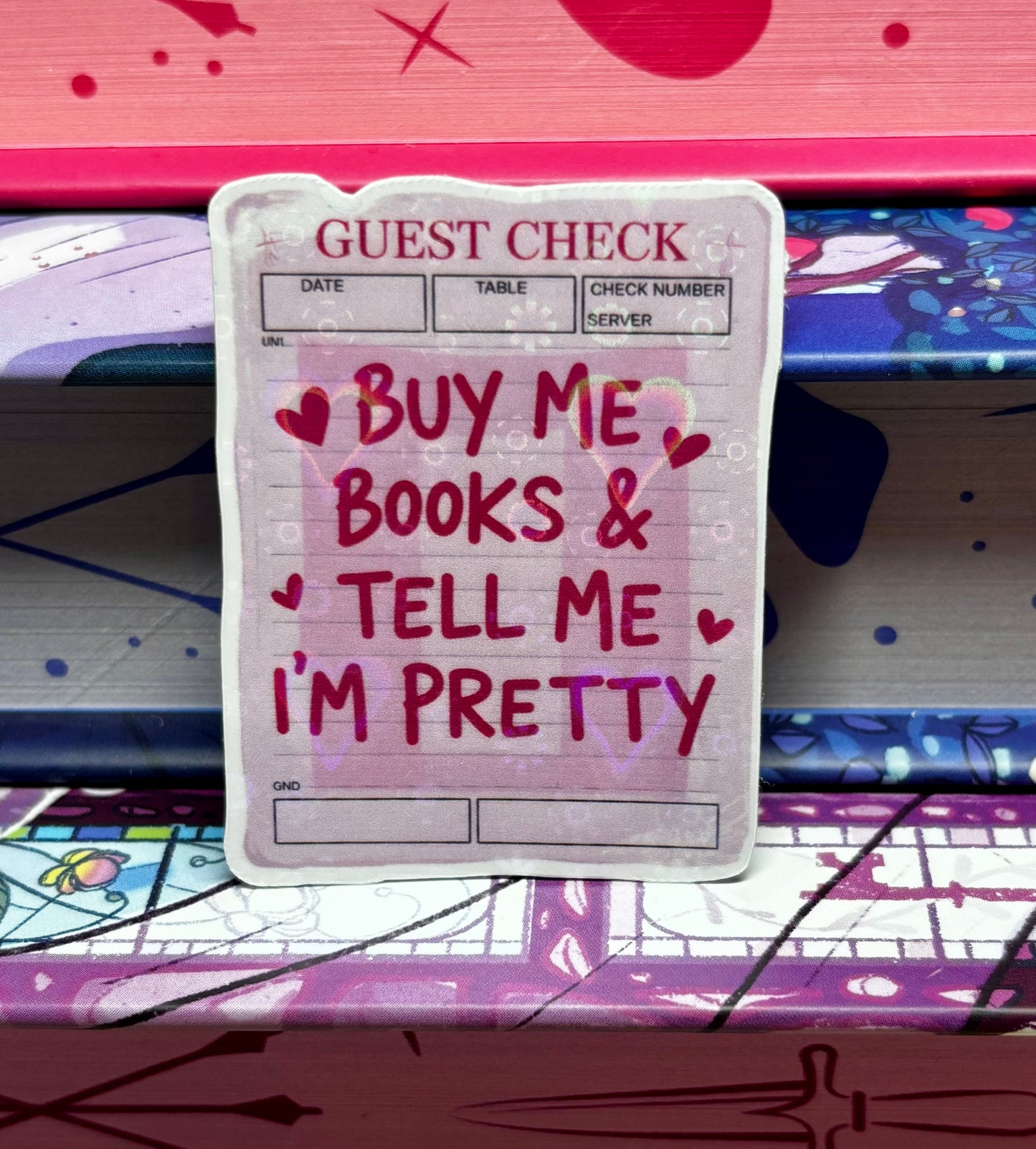 Mini Buy Me Books And Tell Me I'm Pretty Guest Check Sticker