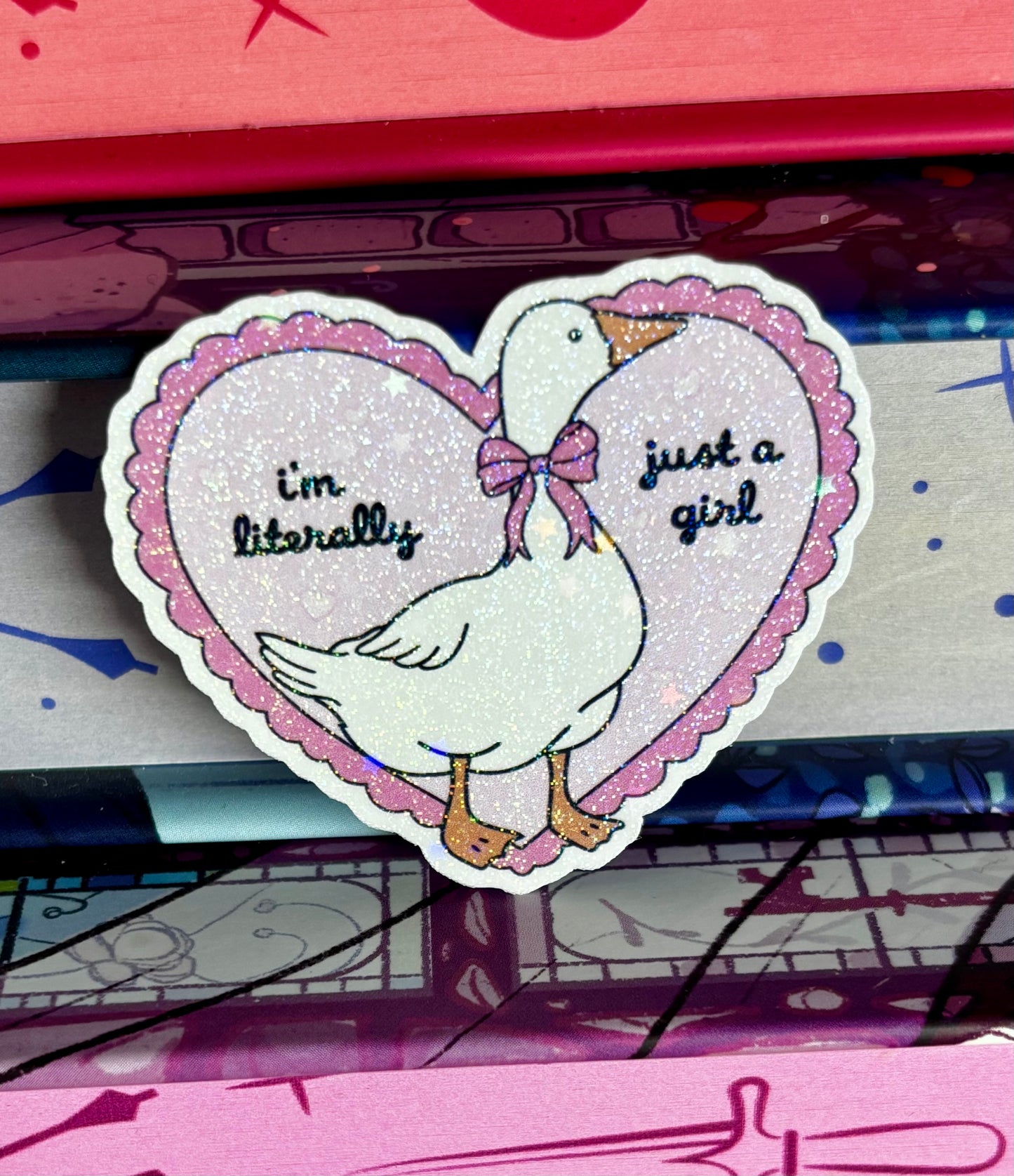 Mini I’m Literally Just A Girl Goose Sticker
