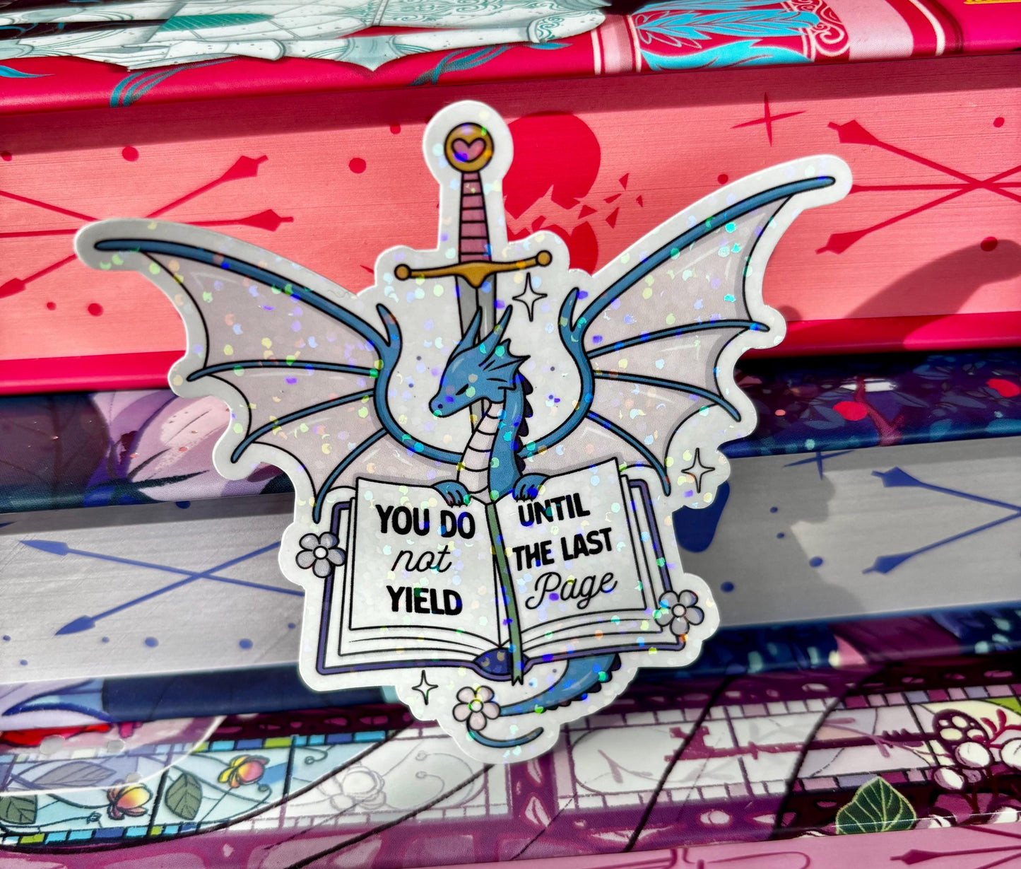 You Do Not Yield Until The Last Page Dragon Sticker