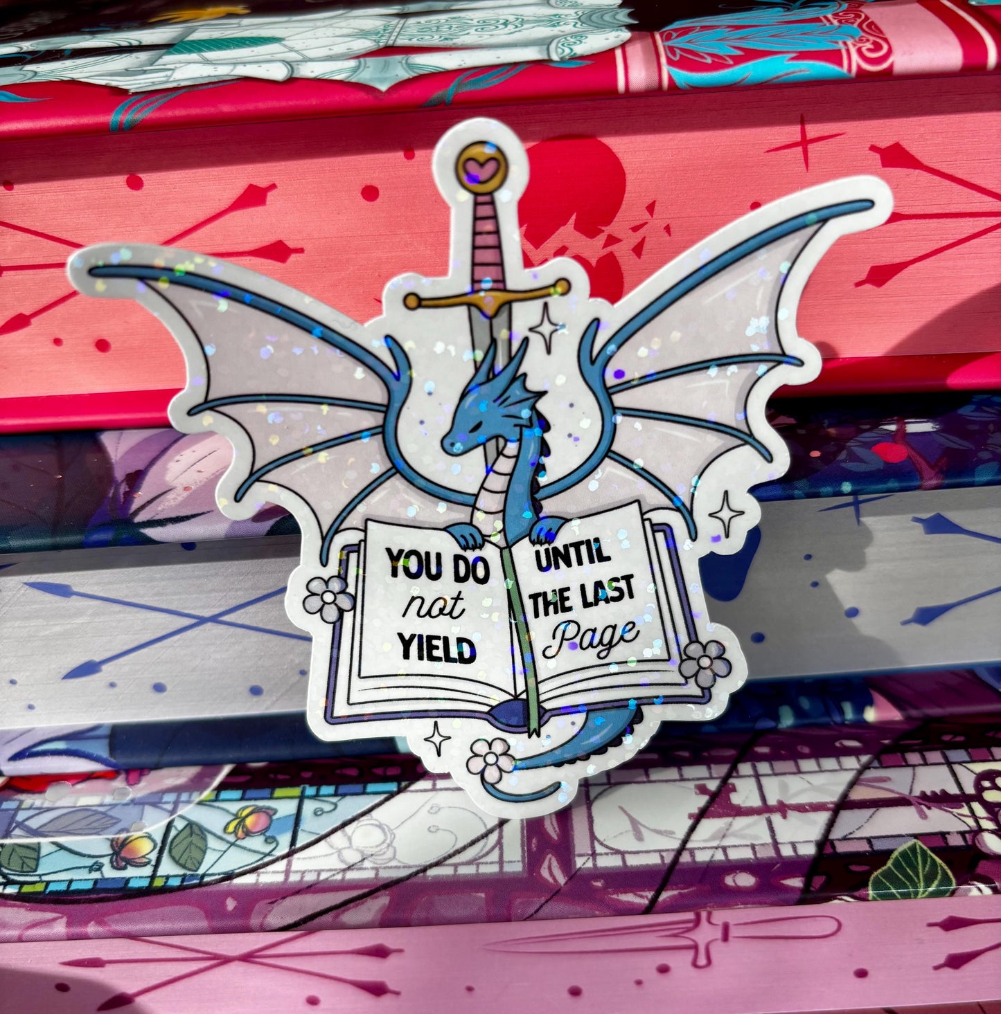 You Do Not Yield Until The Last Page Dragon Sticker