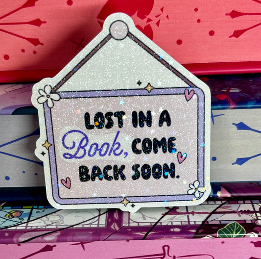 Lost In A Book Come Back Soon Sign Style Sticker