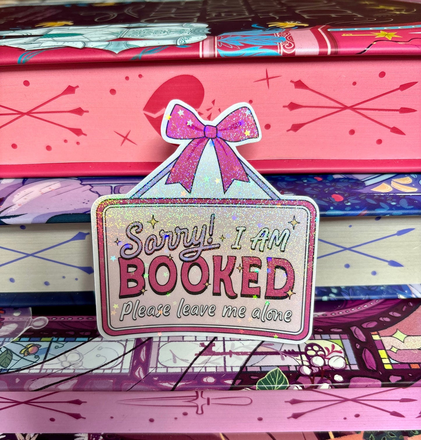 Sorry I Am Booked Please Leave Me Alone Sign Style Sticker