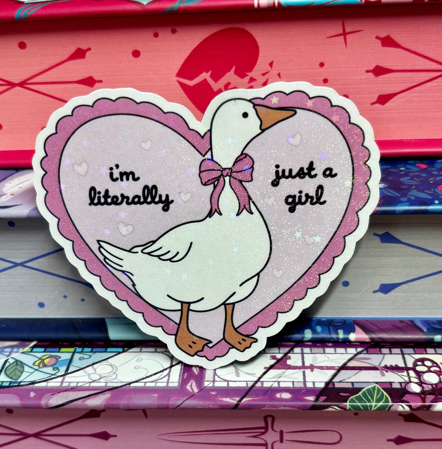 Im Literally Just A Girl Goose Sticker