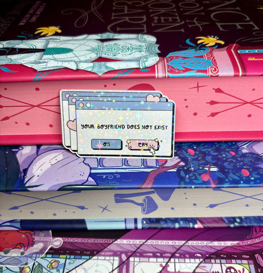 Mini Your Boyfriend Does Not Exist Error Message Sticker