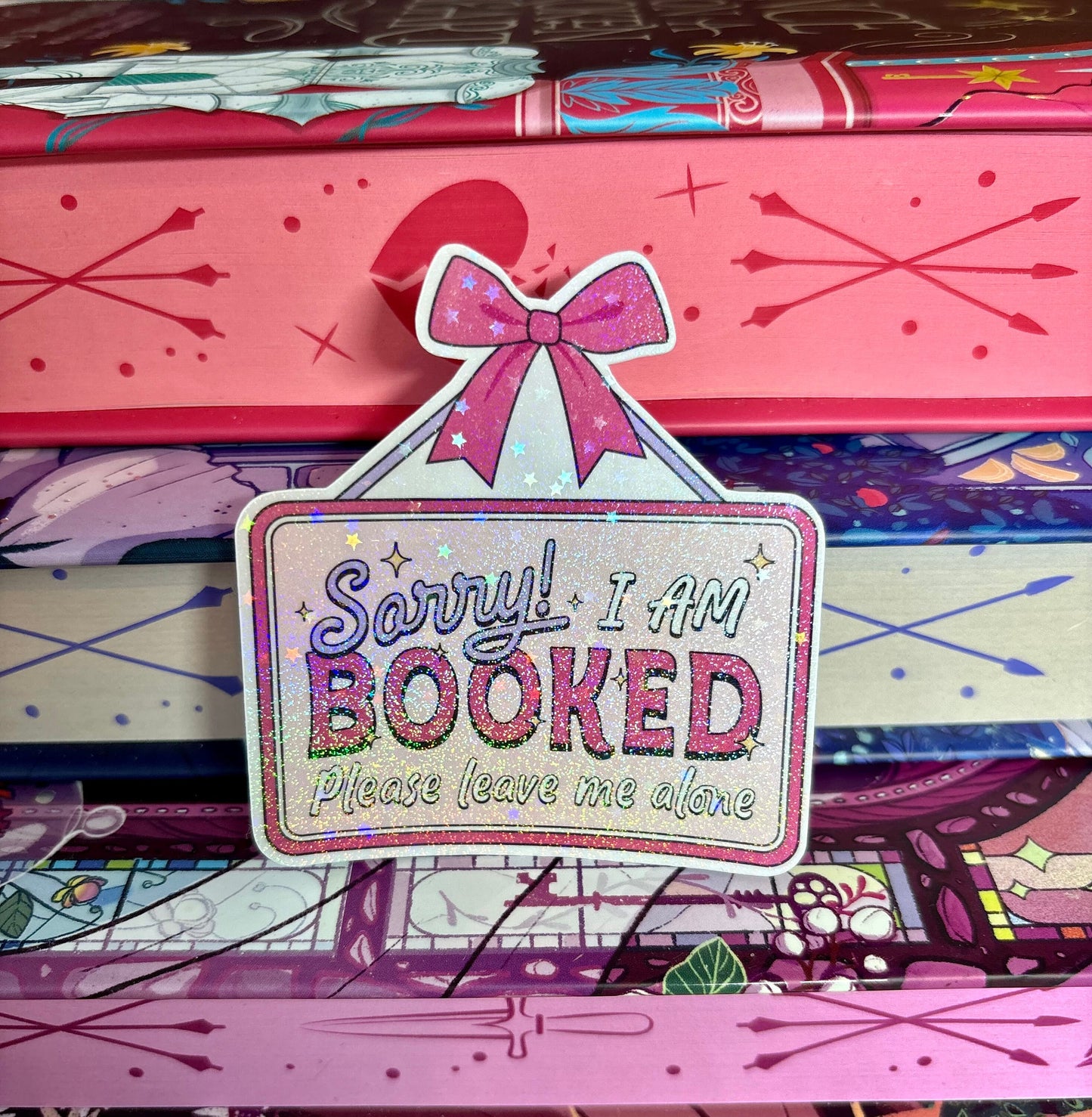 Sorry I Am Booked Please Leave Me Alone Sign Style Sticker