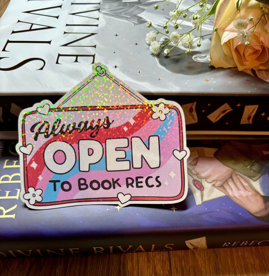 Always Open To Book Recs Sticker