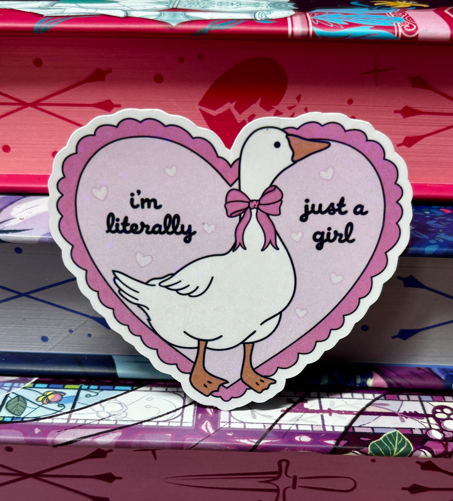 Im Literally Just A Girl Goose Sticker