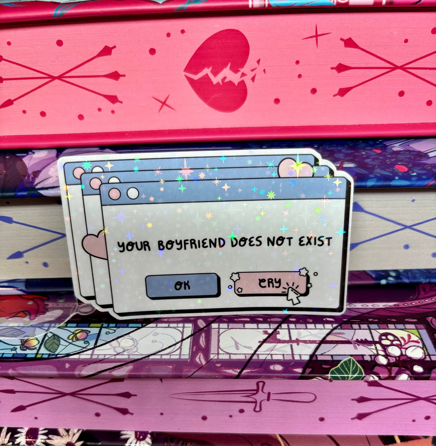 Your Boyfriend Does Not Exist Error Message Sticker
