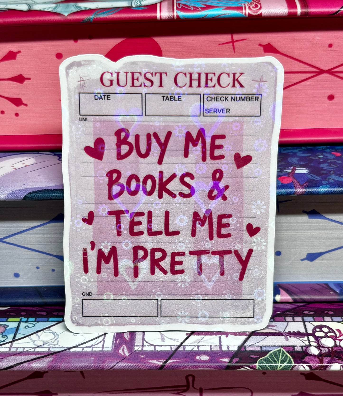 Buy Me Books And Tell Me I'm Pretty Guest Check Sticker