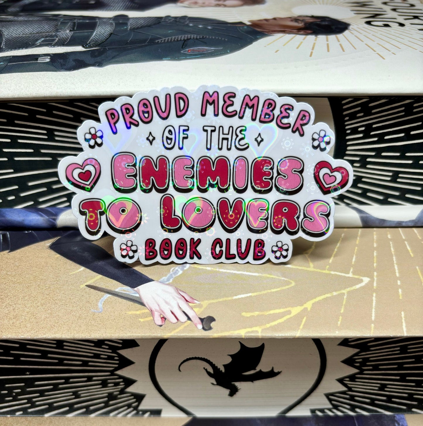 Proud Member Of The Enemies To Lovers Book Club Sticker