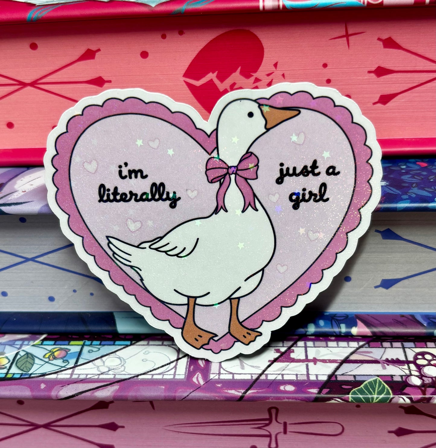 Im Literally Just A Girl Goose Sticker