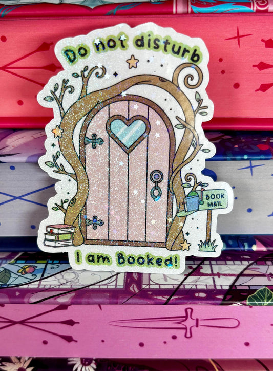 Do Not Disturb I Am Booked Door Sticker