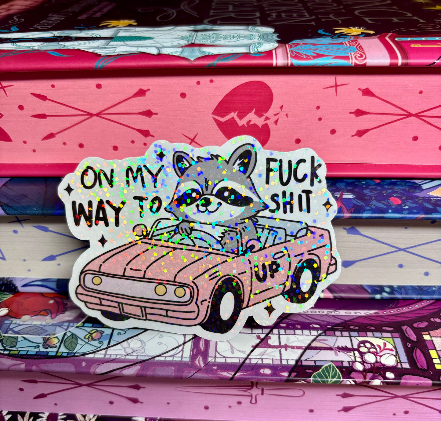 Driving Raccoon On My Way To F*ck Sh*t Up Sticker