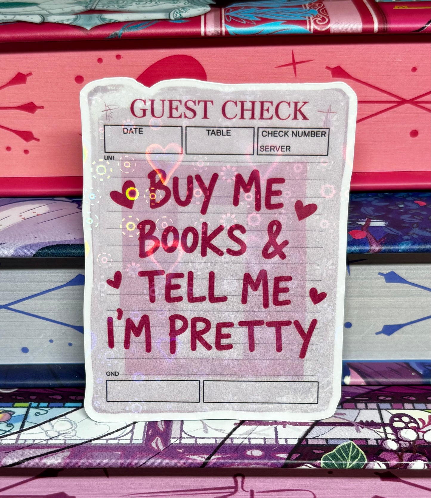 Buy Me Books And Tell Me I'm Pretty Guest Check Sticker