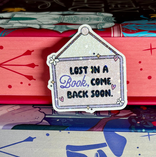 Mini Lost In A Book Come Back Soon Sign Style Sticker