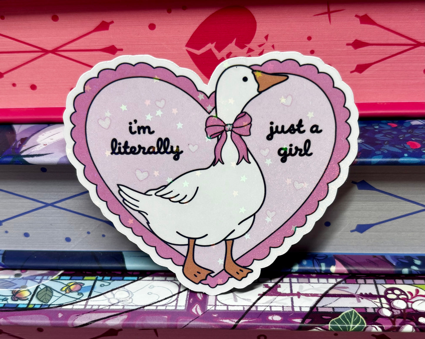 Im Literally Just A Girl Goose Sticker