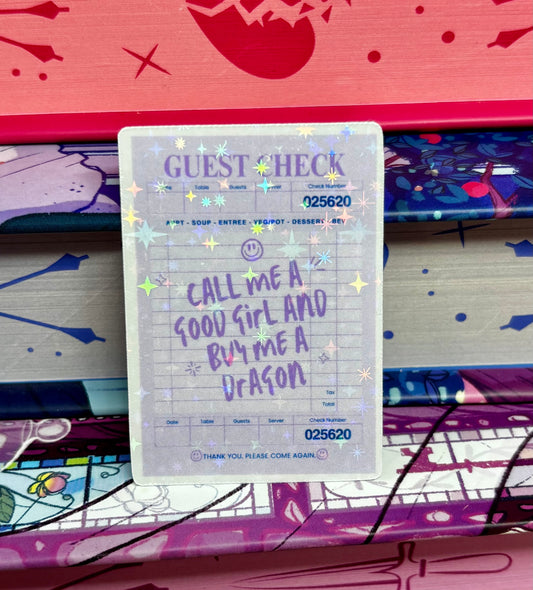 Mini Call Me A Good Girl And Buy Me A Dragon Guest Check Sticker
