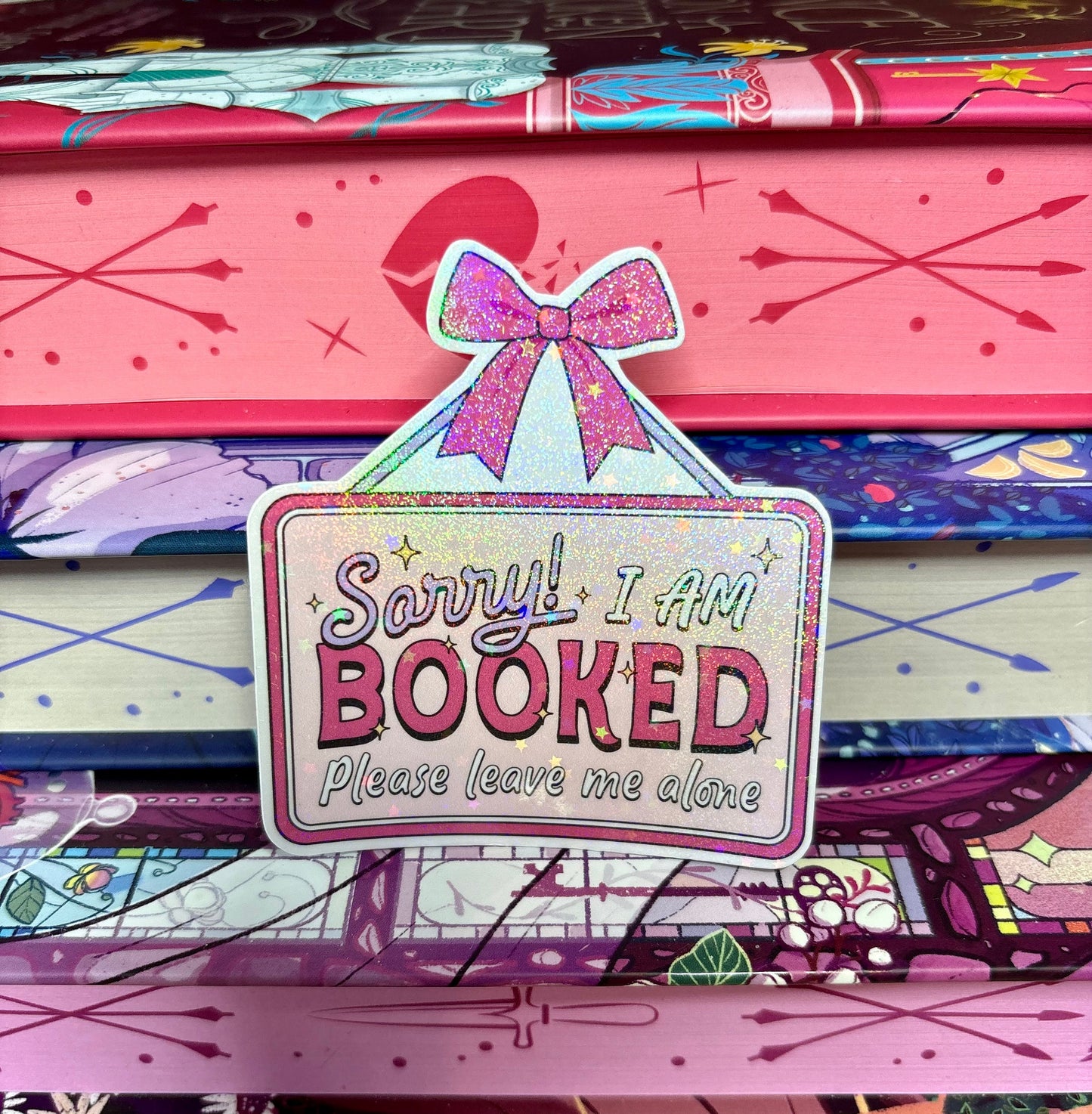 Sorry I Am Booked Please Leave Me Alone Sign Style Sticker