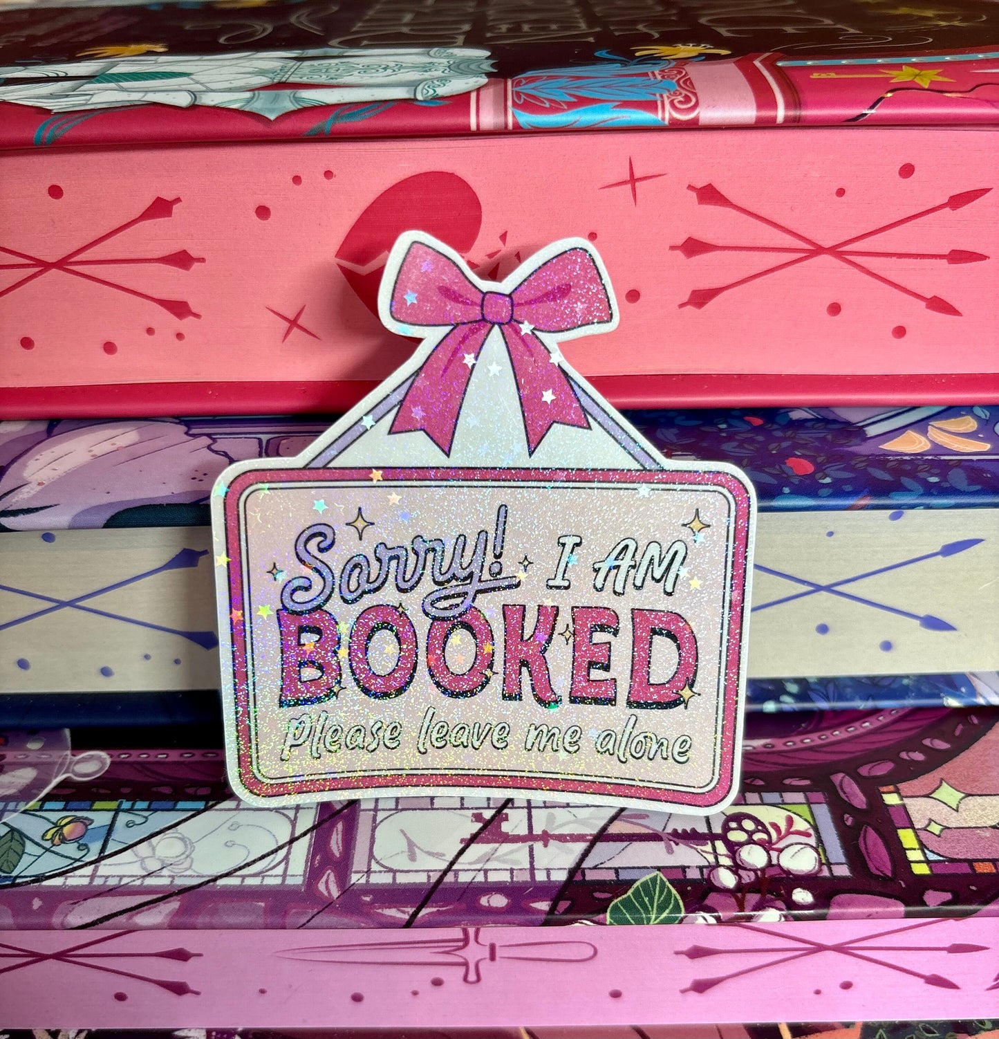 Sorry I Am Booked Please Leave Me Alone Sign Style Sticker