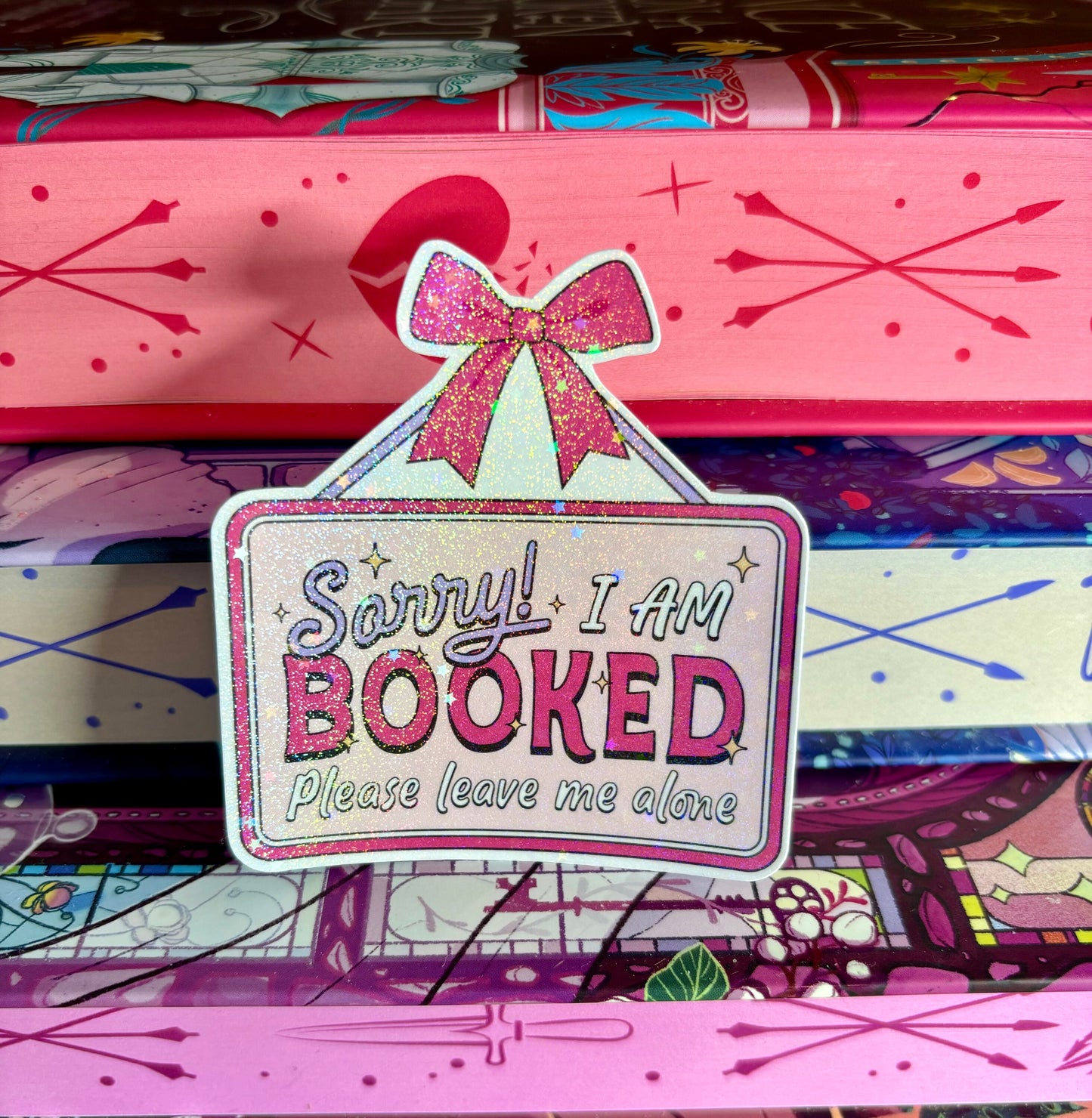 Sorry I Am Booked Please Leave Me Alone Sign Style Sticker
