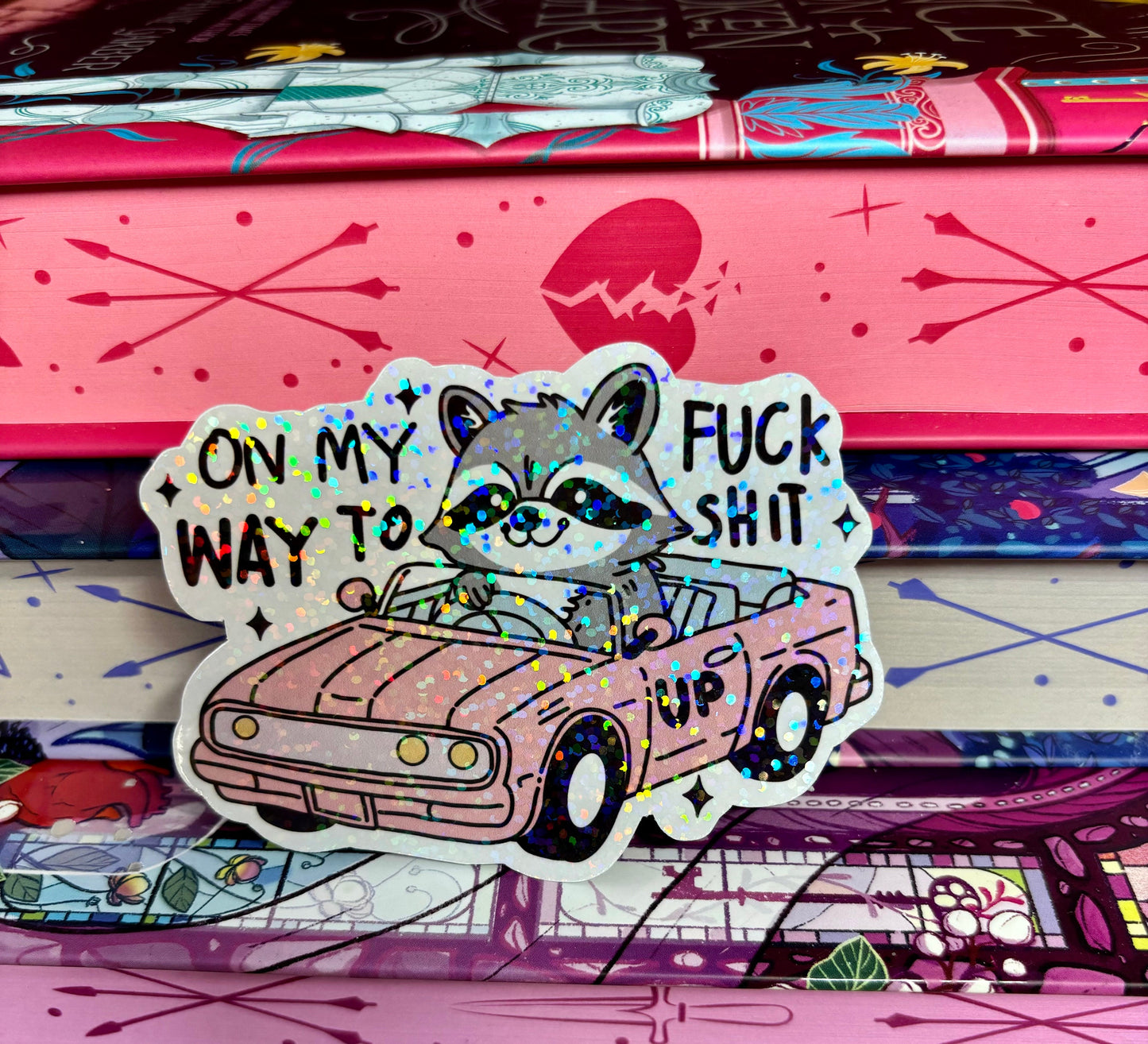 Driving Raccoon On My Way To F*ck Sh*t Up Sticker