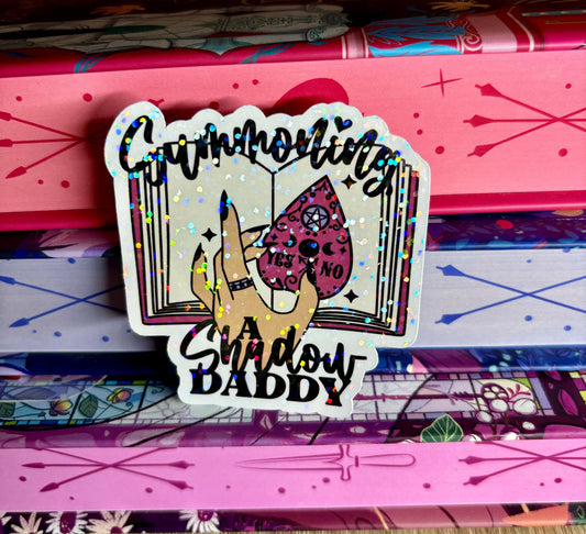 Summoning A Shadow Daddy Sticker