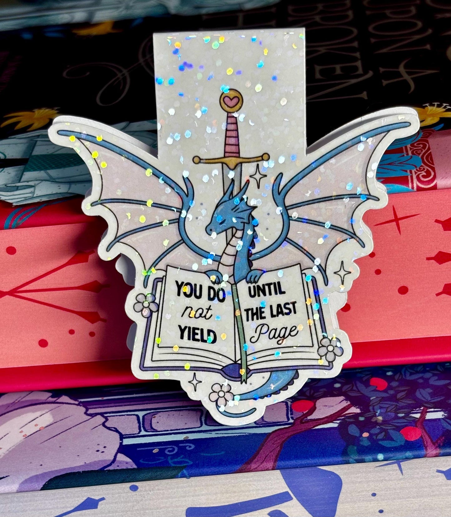 You Do Not Yield Until The Last Page Magnetic Bookmark