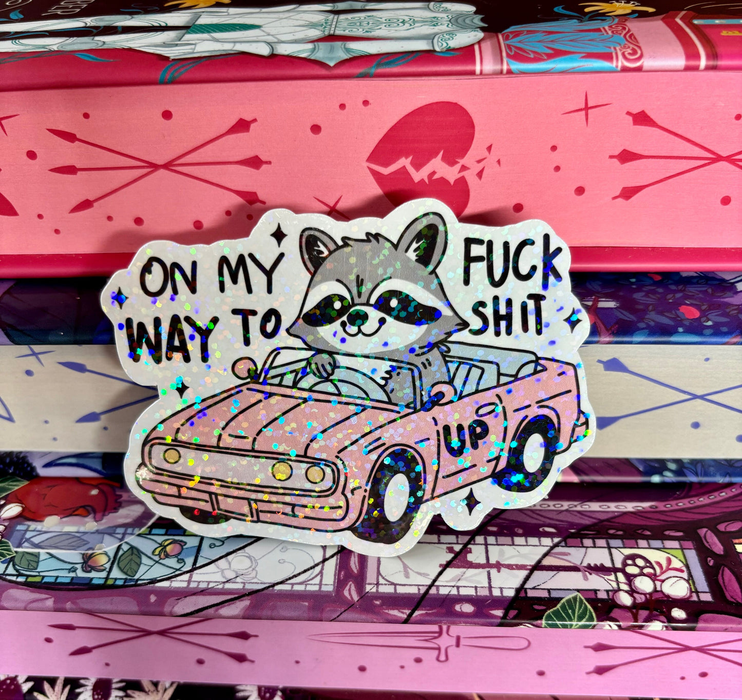 Driving Raccoon On My Way To F*ck Sh*t Up Sticker