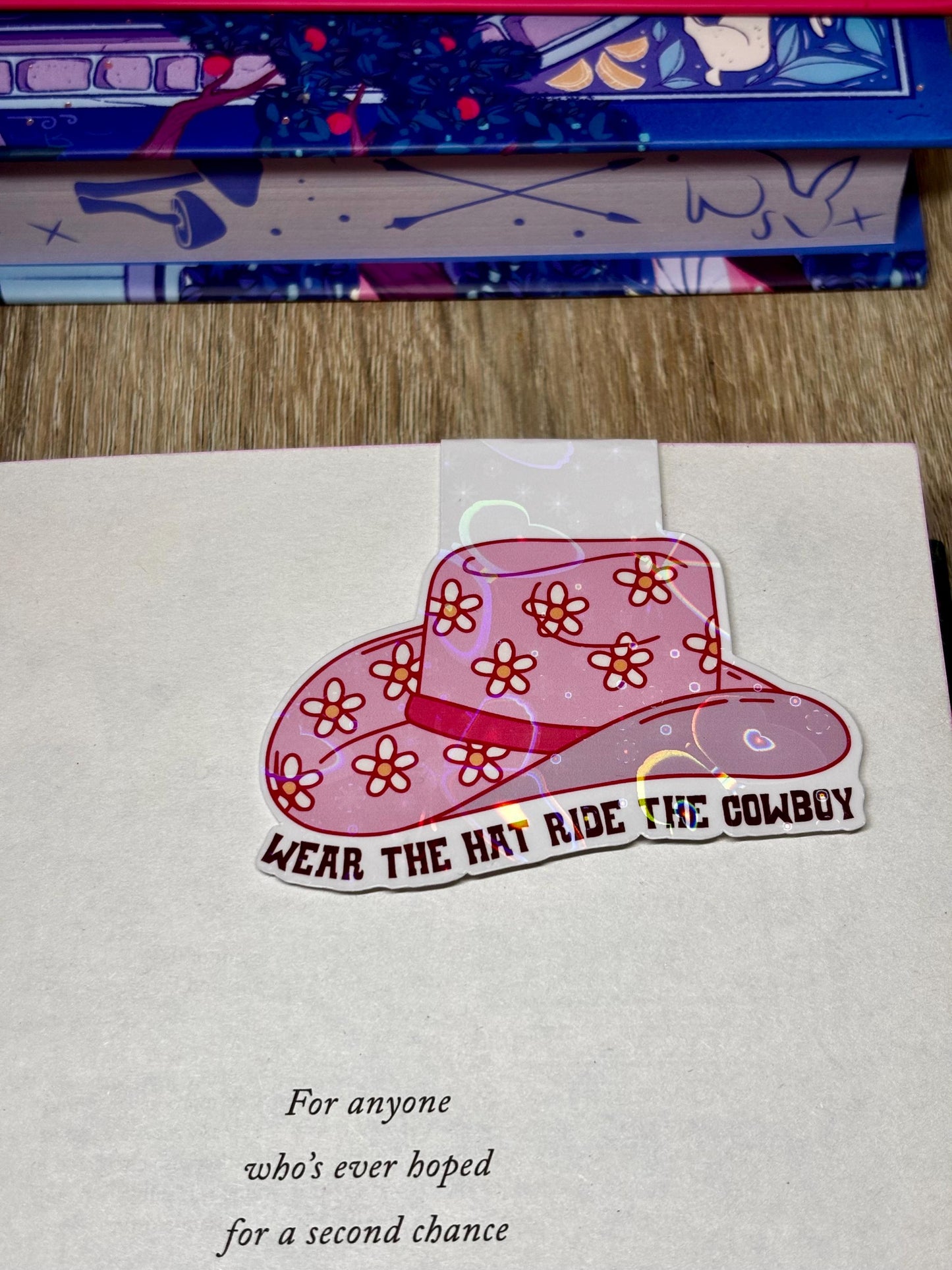 Wear The Hat Ride The Cowboy Magnetic Bookmark
